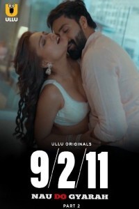 Nau Do Gyarah: Part 2 (2024) Season 1 Ullu Hindi Hot Web Series